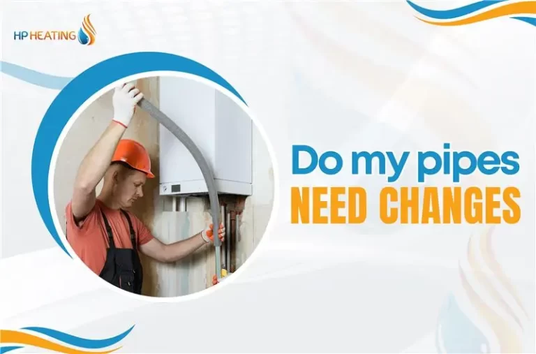 Pipes Need Changes