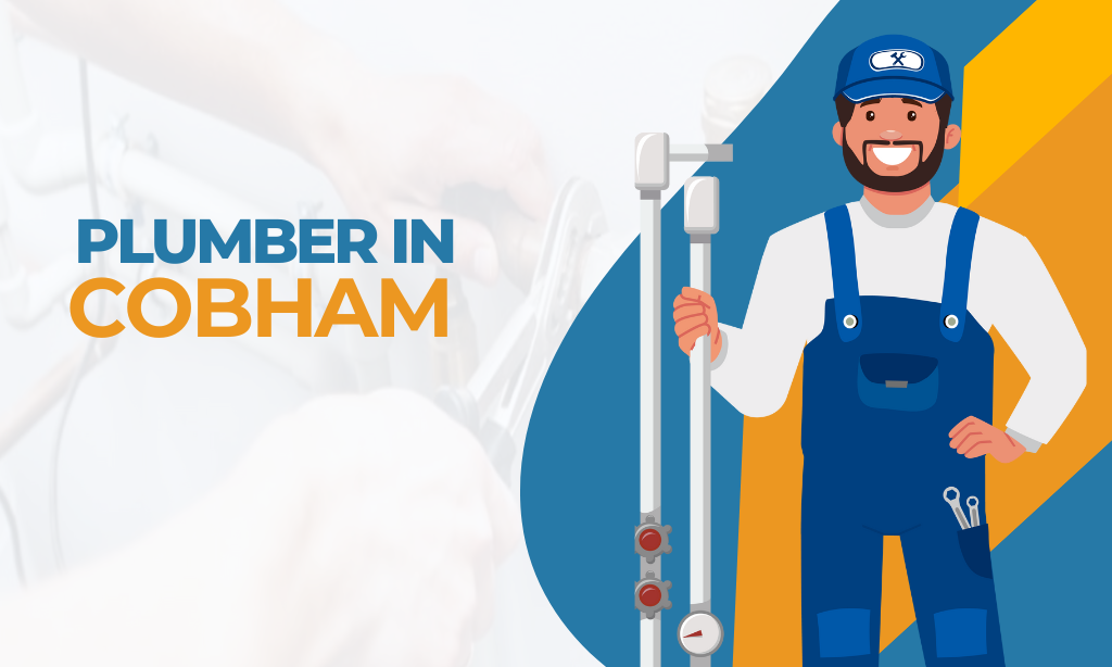 plumber in Cobham